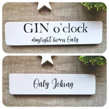 Load image into Gallery viewer, GIN Double sided Sign