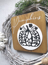 Load image into Gallery viewer, Wooden Autumn Pumpkin Sign