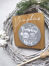 Load image into Gallery viewer, Wooden Autumn Pumpkin Sign