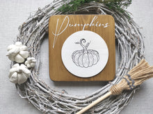 Load image into Gallery viewer, Wooden Autumn Pumpkin Sign