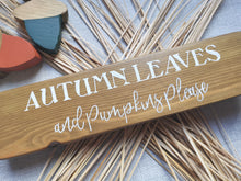 Load image into Gallery viewer, Wooden Autumn Leaves Handmade Sign