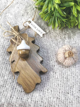 Load image into Gallery viewer, Wooden Hanging Oak Leaf & Wooden Acorn - children gift keepsake memory Teachers Gift Autumn home decor New Home Gift