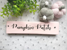 Load image into Gallery viewer, Rustic wooden Pumpkin Patch sign, Autumn decor Farmhouse Country kitchen GREY, Pink, Cream, Blue