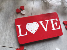 Load image into Gallery viewer, Valentines Gift, Wooden sign, valentines home decor, gift for girlfriend,
