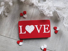 Load image into Gallery viewer, Valentines Gift, Wooden sign, valentines home decor, gift for girlfriend,