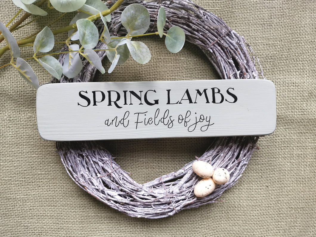 Wooden Sign, Spring Lambs & fields of joy