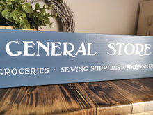 Load image into Gallery viewer, Wooden Sign - General Store
