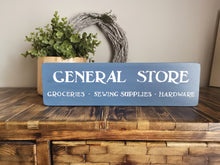 Load image into Gallery viewer, Wooden Sign - General Store

