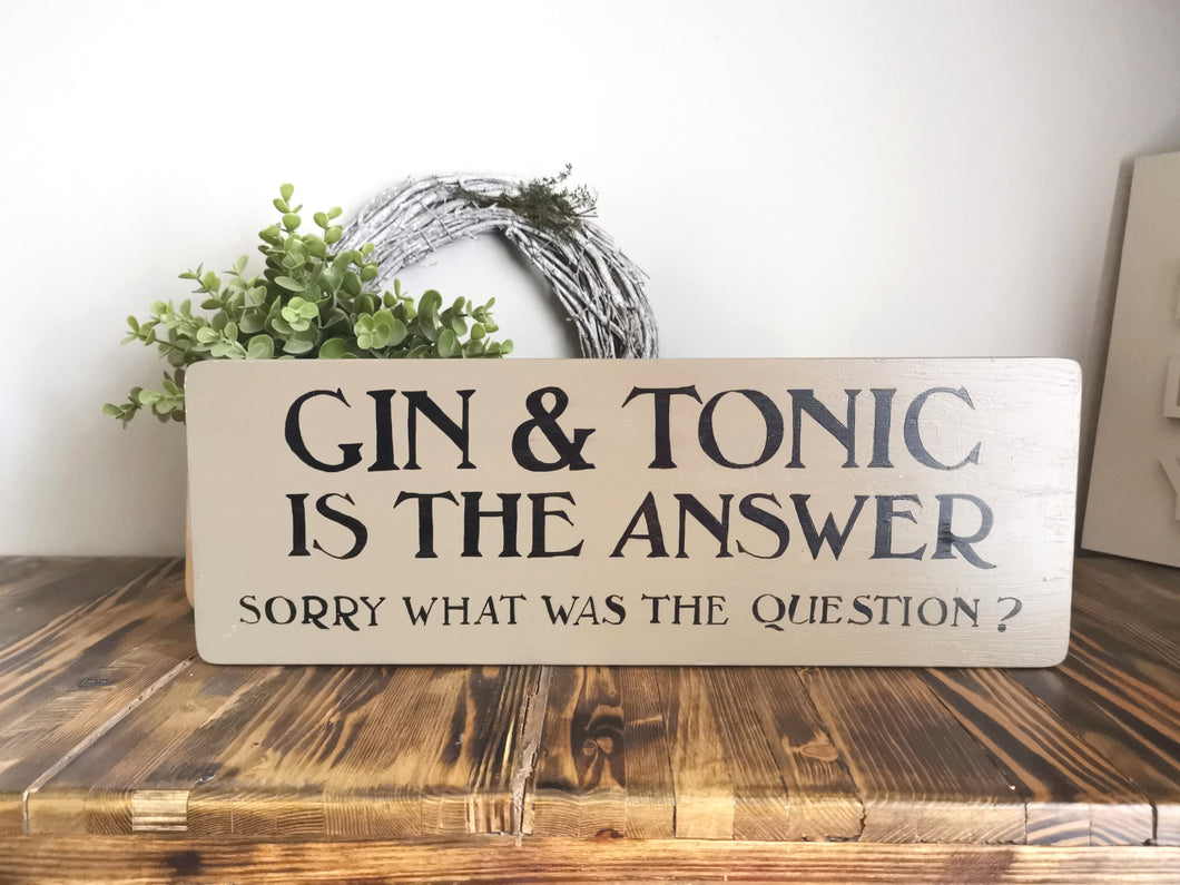 Wooden Sign - Gin &Tonic