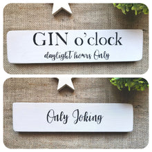 Load image into Gallery viewer, GIN Double sided Sign
