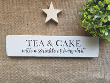 Load image into Gallery viewer, Tea &amp; Cake with a sprinkle of Fairydust
