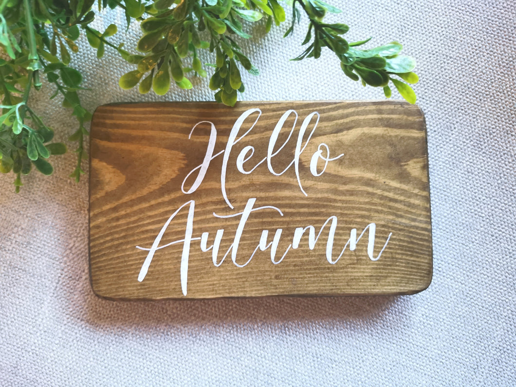 Hello Autumn wooden Sign