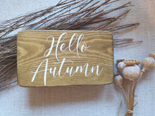 Load image into Gallery viewer, Hello Autumn wooden Sign
