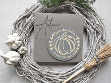 Load image into Gallery viewer, Wooden Autumn Sign
