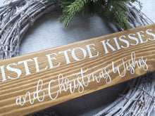 Load image into Gallery viewer, Wooden Freestanding Christmas Sign - Mistletoe Kisses
