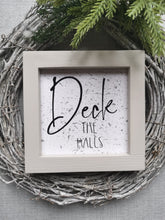 Load image into Gallery viewer, Canvas framed Sign - Deck the Halls
