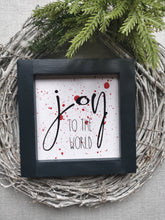 Load image into Gallery viewer, Canvas framed Sign - Joy to the World
