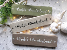 Load image into Gallery viewer, Rustic wooden Christmas sign, Festive decor Farmhouse Country kitchen, Winter Wonderland

